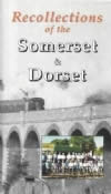 Recollections Of The Somerset & Dorset