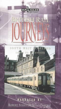 British Rail Journeys - S W Scotland - Largs To Stranraer