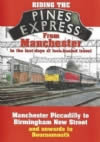 Pines Express From Manchester - Manchester Piccadilly - Birm