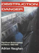 Obstruction Danger Significant BR Accidents 1890-1986