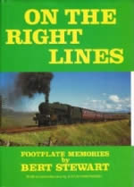 On the Right Lines Footplate Memories