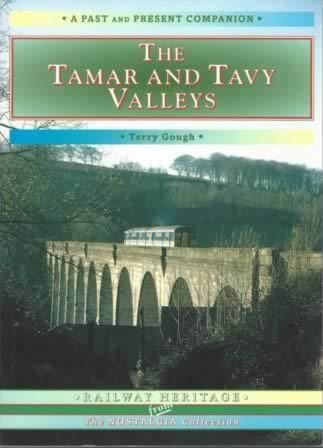 Past & Present Companion: The Tamar & Tavey Valleys