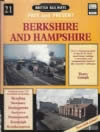 British Railways Past & Present No.21: Berkshire & Hampshire