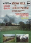 British Railways Past & Present Special: Snow Hill to Cheltenham