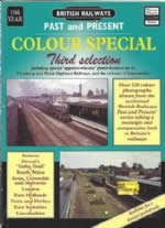 Past and Present Colour Special Third Selection