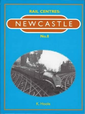 Rail Centres: Newcastle No 8