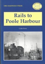 Rails To Poole Harbour - LP213