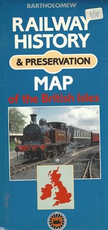 Railway History and Preservation Map of the British Isles