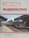 Railway Memories No.9: Warrington