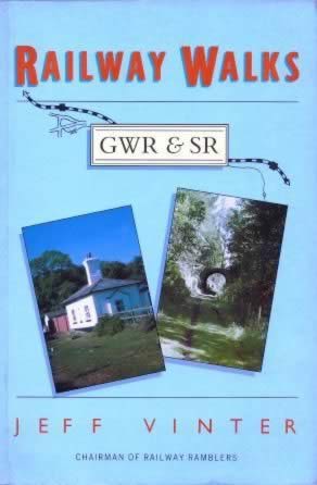 Railway Walks GWR & SR