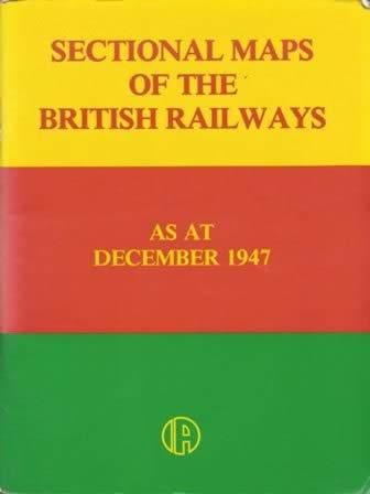 Sectional Maps Of The British Railways At December 1947