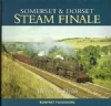 Somerset & Dorset Steam Finale