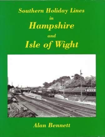 Southern Holiday Lines In Hampshire & The Isle Of Wight