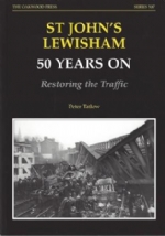 St John's Lewisham, 50 Years On: Restoring The Traffic - X87