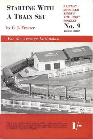 Starting With A Train Set No 9 Revised Edition
