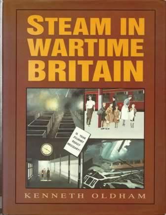 Steam in Wartime Britain
