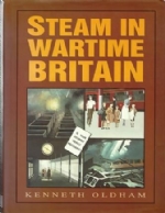 Steam in Wartime Britain