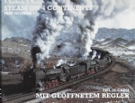 Steam On 4 Continents - Part IV China