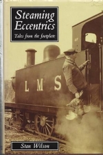 Steaming Eccentrics Tales From The Footplate