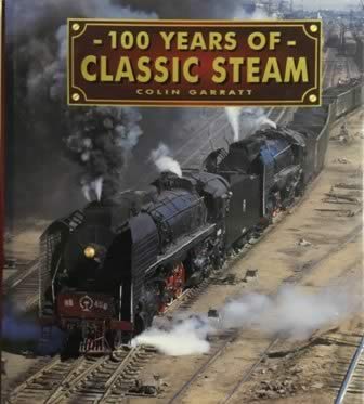 100 Years Of Classic Steam