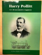 Harry Pollitt - GCR Locomotive Engineer