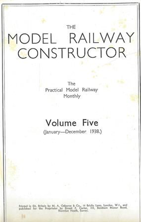 The Model Railway Constructor - Volume Five (January - December 1938)