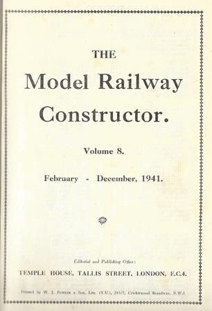 The Model Railway Constructor - Volume Eight (February - December 1941)