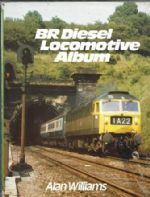 BR Diesel Locomotive Album