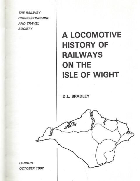 A Locomotive History Of Railways On The Isle Of Wight