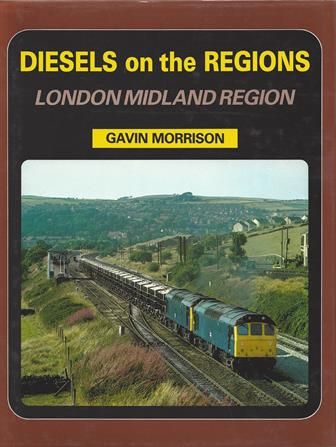 Diesels On The Regions: London Midland Region