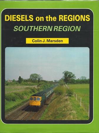 Diesels On The Regions: Southern Region