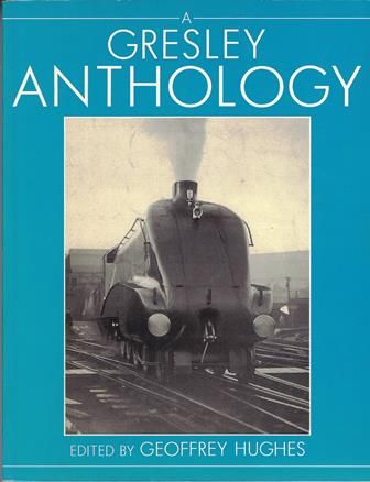 A Gresley Anthology