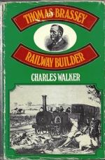 Thomas Brassey - Railway Builder