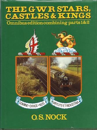The GWR Stars. Castles & Kings - Omnibus Edition Combining Parts 1 & 2