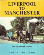 Liverpool To Manchester Into The Second Century