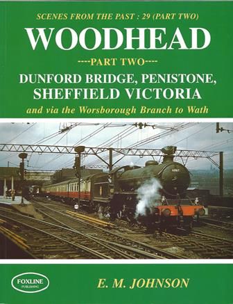 Scenes From The Past: 29 (Part Two) - Woodhead