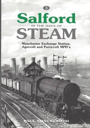 Salford In The Days Of Steam