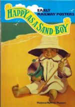 Early Railway Posters - Happy As A Sand-Boy
