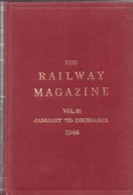 The Railway Magazine: Volume 92 - January To December 1946