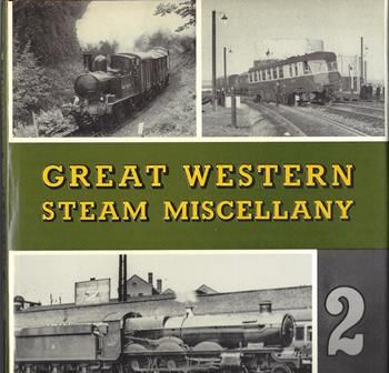 Great Western Steam Miscellany - Volume 2