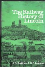 The Railway History Of Lincoln