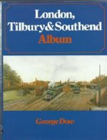 London, Tilbury & Southend Album