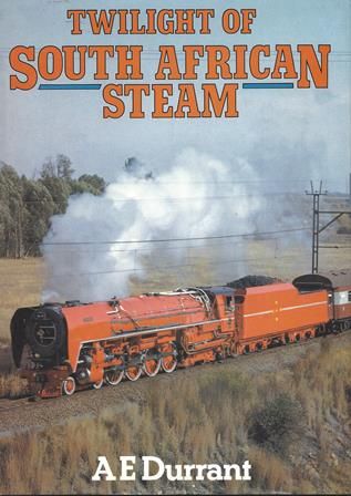 Twilight Of South African Steam