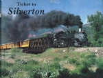 Ticket To Silverton