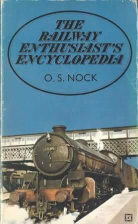 The Railway Enthusiast's Encyclopedia