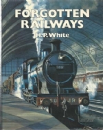 Forgotten Railways