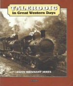 Talerddig In The Great Western Days