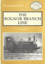 The Bognor Branch Line - LP172