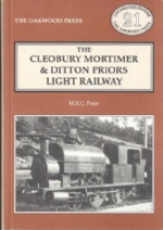 The Cleobury Mortimer & Ditton Priors Light Railway - LP21