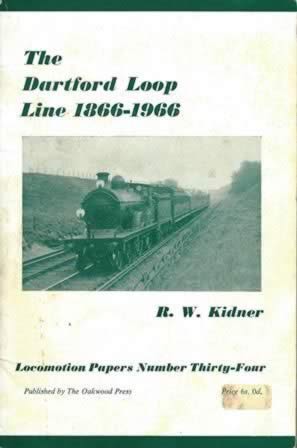 The Dartford Loop Line - LP34